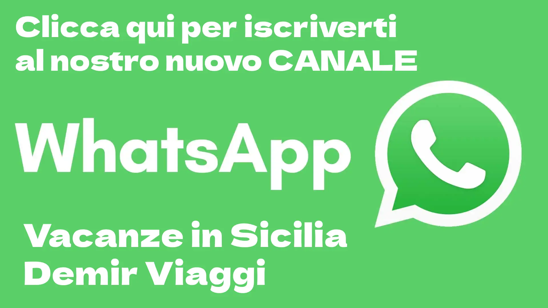 Iscriviti a Canale WhatsApp - Vacanze in Sicilia